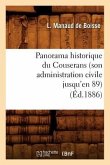 Panorama Historique Du Couserans (Son Administration Civile Jusqu'en 89), (Éd.1886)