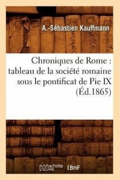 Chroniques de Rome - Kauffmann, A -Sébastien