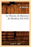 Le Thyeste, de Monsieur de Monléon (Éd.1638)