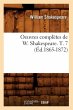 Oeuvres Complètes de W. Shakespeare.... - Bild 1