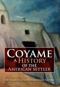 Coyame a History of the American Settler
