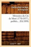 Mémoires Du Cte de Moré (1758-1837) (Éd.1898)