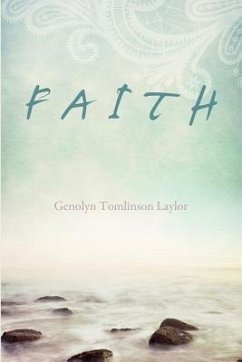 Faith - Laylor, Genolyn Tomlinson