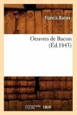 Oeuvres de Bacon (Éd.1843)