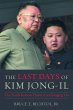 The Last Days of Kim Jong-Il: The North... - Bild 1