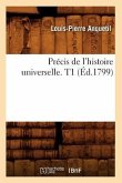 Précis de l'Histoire Universelle. T1 (Éd.1799)