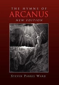 The Hymns of Arcanus (New Edition)