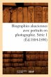 Biographies Alsaciennes Avec Portraits... - Bild 1