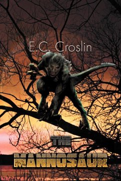 The Mannosaur - Croslin, E. C.