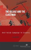 The Village and the Class War The Village and the Class War