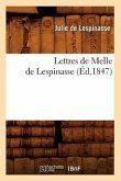 Lettres de Melle de Lespinasse (Éd.1847)