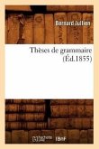 Thèses de Grammaire (Éd.1855)