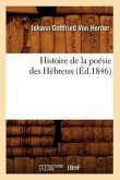 Histoire de la Poésie Des Hébreux (Éd.1846)