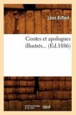 Contes Et Apologues Illustrés (Éd.1886)