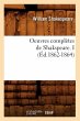 Oeuvres Complètes de Shakspeare. I... - Bild 1