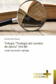 Trilogía "Teología del cambio de época" (Vol.III)
