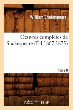 Cover Oeuvres Complètes de Shakespeare. Tome 8 (Éd.1867-1873)