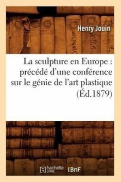 La sculpture en Europe - Jouin, Henry
