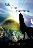 Return of the Guardians