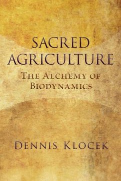 Sacred Agriculture - Klocek, Dennis