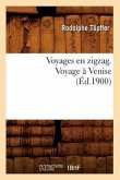 Voyages En Zigzag. Voyage À Venise (Éd.1900)