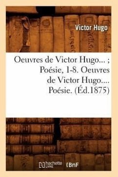 Oeuvres de Victor Hugo. Poésie. Tome III (Éd.1875) - Hugo, Victor