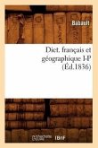 Dict. Français Et Géographique I-P (Éd.1836)