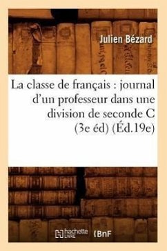 La classe de français - Bézard, Julien