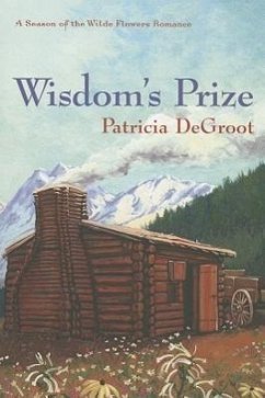 Wisdom's Prize - deGroot, Patricia