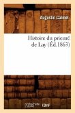Histoire Du Prieuré de Lay (Éd.1863)