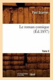 Le Roman Comique. Tome II (Éd.1857)