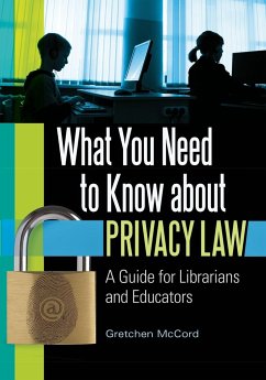 What You Need to Know about Privacy Law - McCord, Gretchen