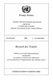 Treaty Series 2558 2009 I: Nos. 45615-45634