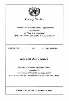 Treaty Series 2558 2009 I: Nos. 45615-45634 - United Nations