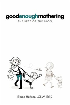 Goodenoughmothering - Heffner Lcsw Ed D., Elaine
