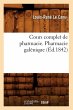 Cours Complet de Pharmacie. Pharmacie... - Bild 1