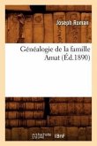 Généalogie de la Famille Amat (Éd.1890)