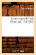 Les Mariages de Paris (Nouv. Éd.)... - Bild 1