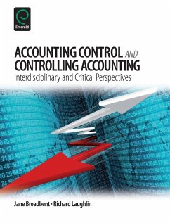 Accounting Control and Controlling Accounting - Broadbent, Jane; Laughlin, Richard