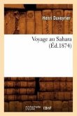 Voyage Au Sahara (Éd.1874)