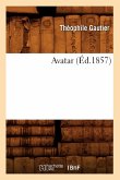 Avatar, (Éd.1857) Avatar, (Éd.1857)