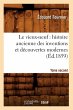 Le Vieux-Neuf: Histoire Ancienne Des... - Bild 1