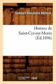 Histoire de Saint-Cyr-Sur-Morin (Éd.1896)