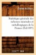 Statistique Générale Des Richesses... - Bild 1