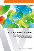 Business Across Cultures Business Across Cultures