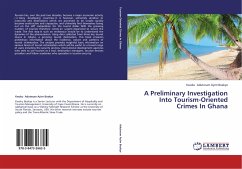 A Preliminary Investigation Into Tourism-Oriented Crimes In Ghana