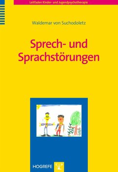 Sprech- und Sprachstörungen - Suchodoletz, Waldemar von