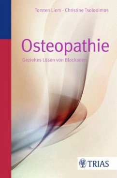 Osteopathie - Liem, Torsten; Tsolodimos, Christine