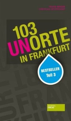 103 Unorte in Frankfurt - Setzepfand, Christian;Berger, Frank