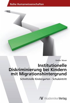 Institutionelle Diskriminierung bei Kindern mit Migrationshintergrund